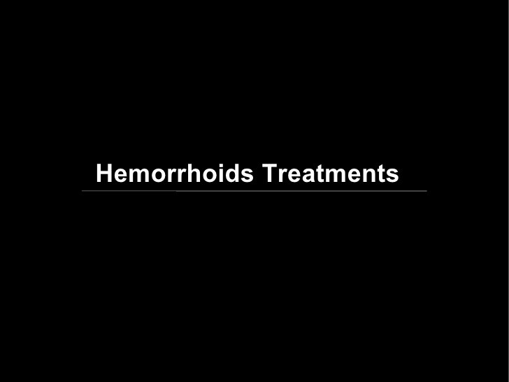 hemorrhoids treatments
